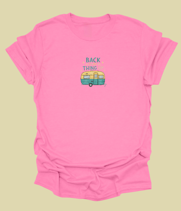 Back That Thing Up T-Shirt