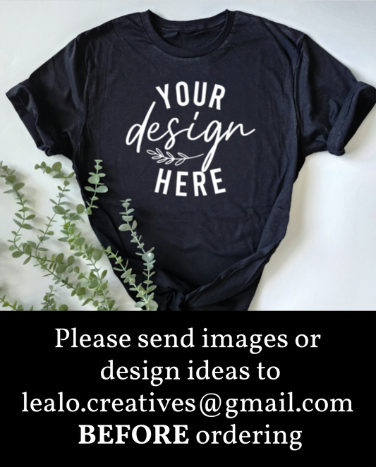 Custom T-Shirt