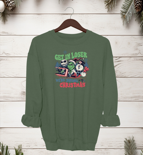 Get in Loser, We're Saving Christmas Crewneck Sweater
