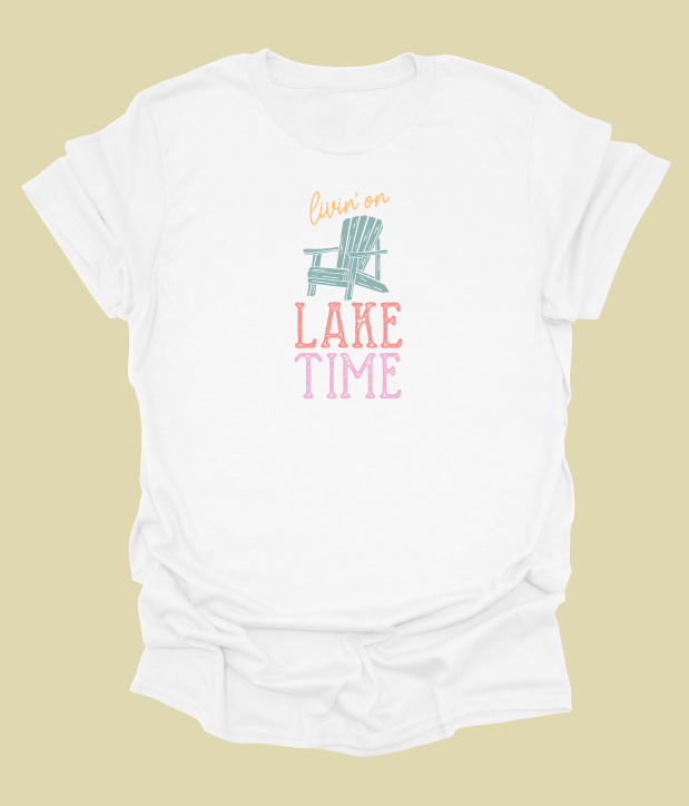 Livin' On Lake Time T-Shirt