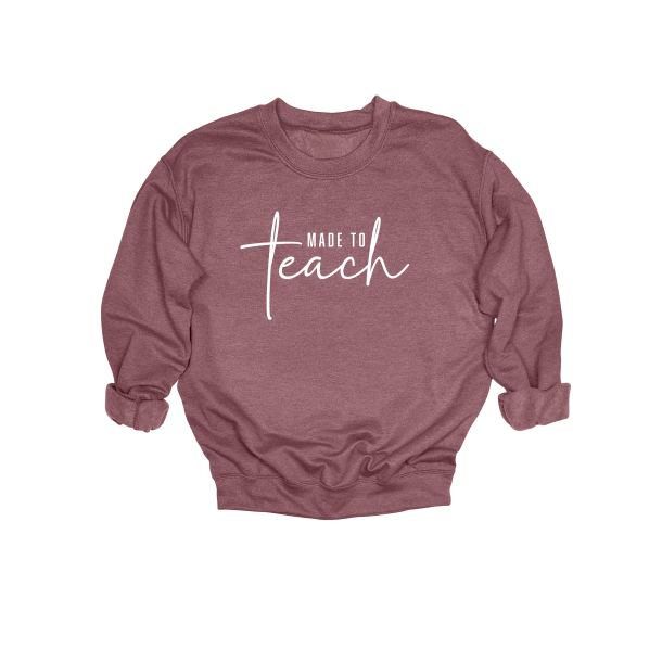 Made To Teach Crewneck Sweater