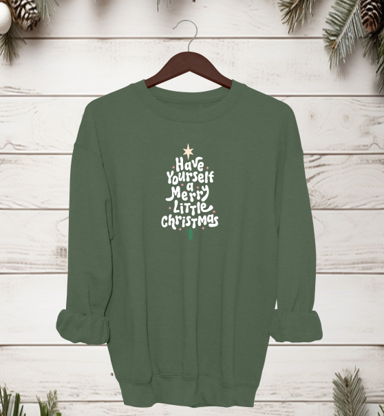 Have Yourself a Merry Little Christmas Crewneck Sweater