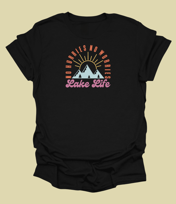 No Hurries No Worries T-Shirt