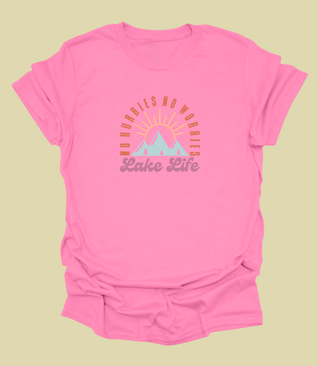 No Hurries No Worries T-Shirt
