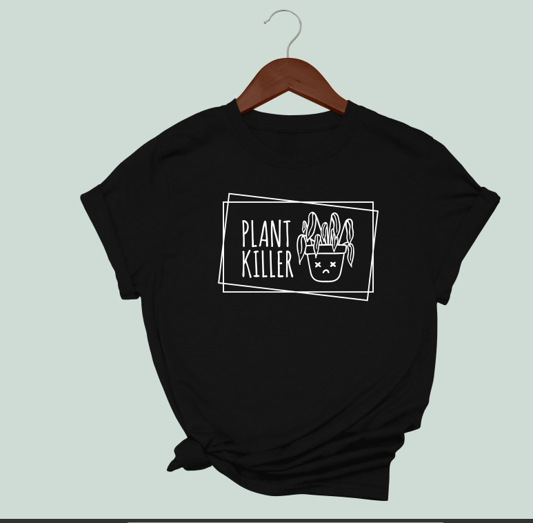 Certified Plant Killer T-Shirt