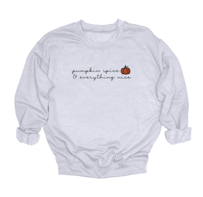 Pumpkin Spice & Everything Nice Crewneck Sweater