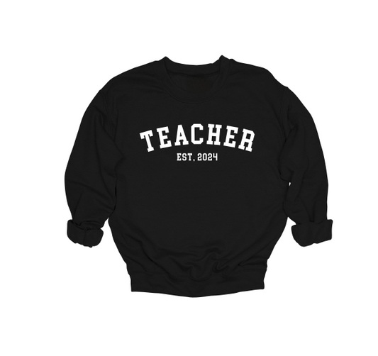 TEACHER EST Crewneck