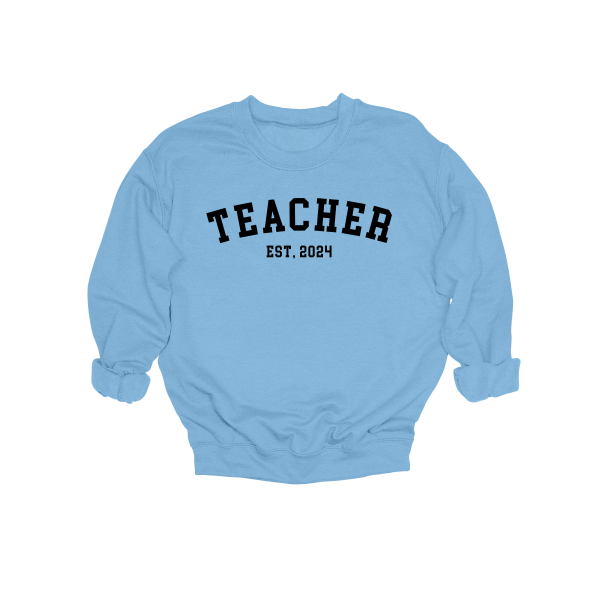 TEACHER EST Crewneck