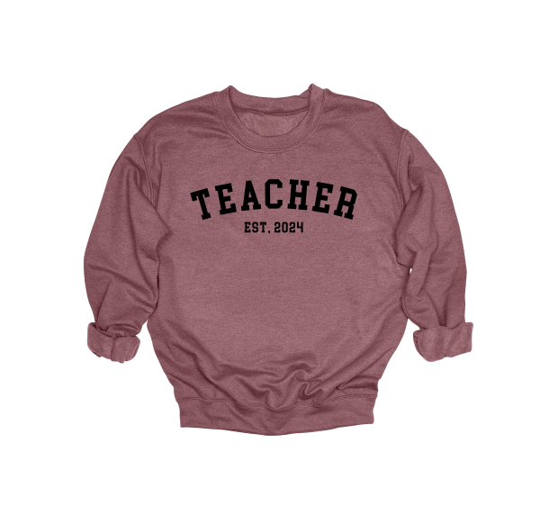 TEACHER EST Crewneck