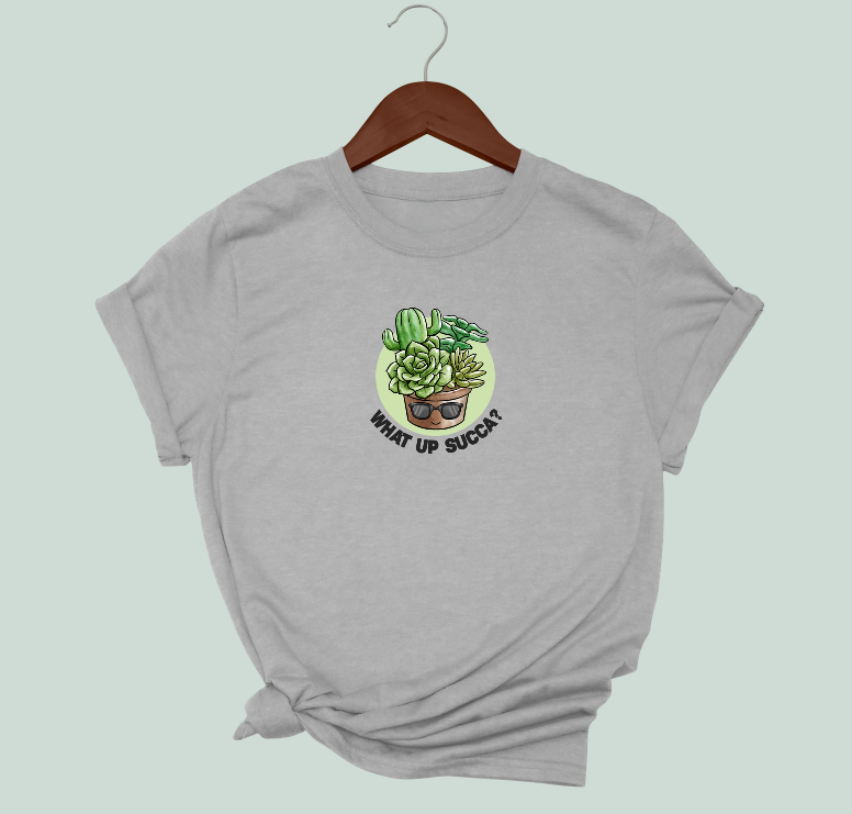 What Up Succa T-Shirt
