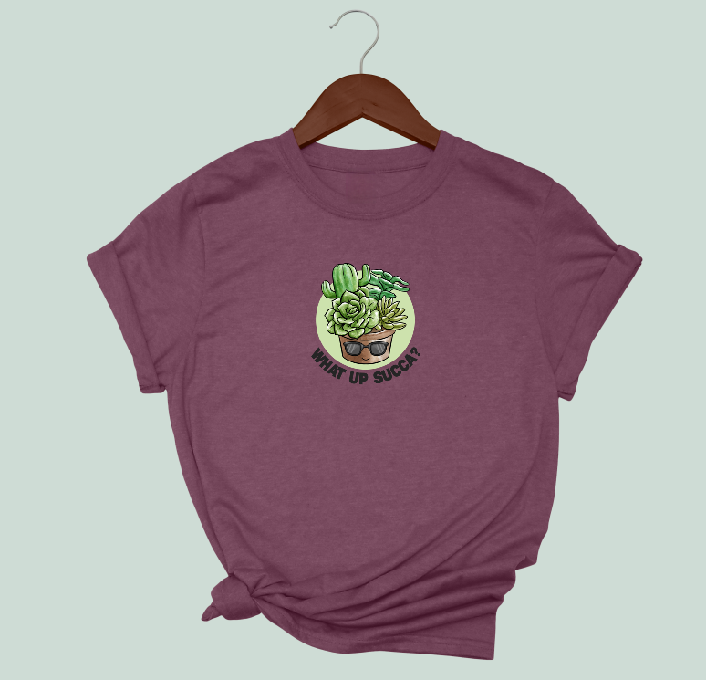What Up Succa T-Shirt