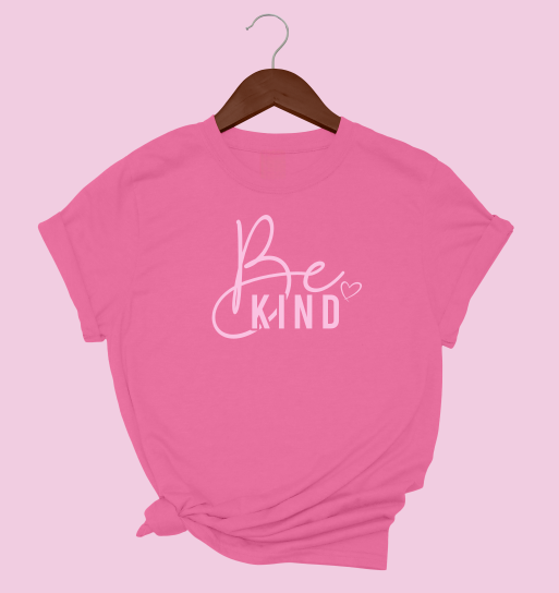 Be Kind T-Shirt