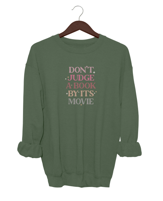 Don't Judge A Book By It's Movie Crewneck Sweater