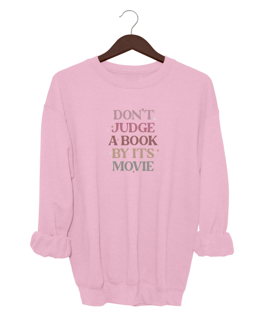 Don't Judge A Book By It's Movie Crewneck Sweater