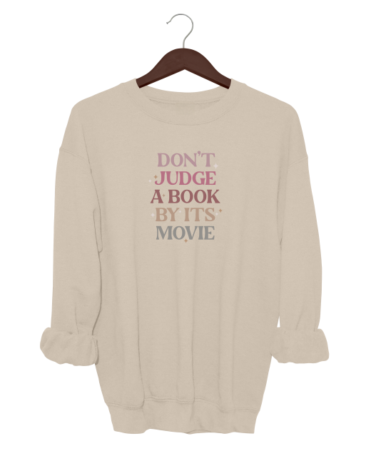 Don't Judge A Book By It's Movie Crewneck Sweater