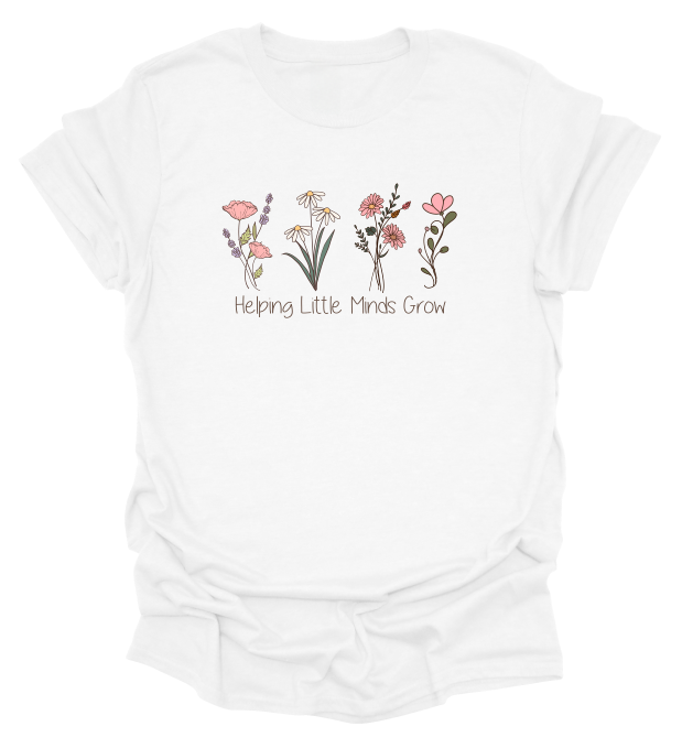 Floral Helping Little Minds Grow T-Shirt