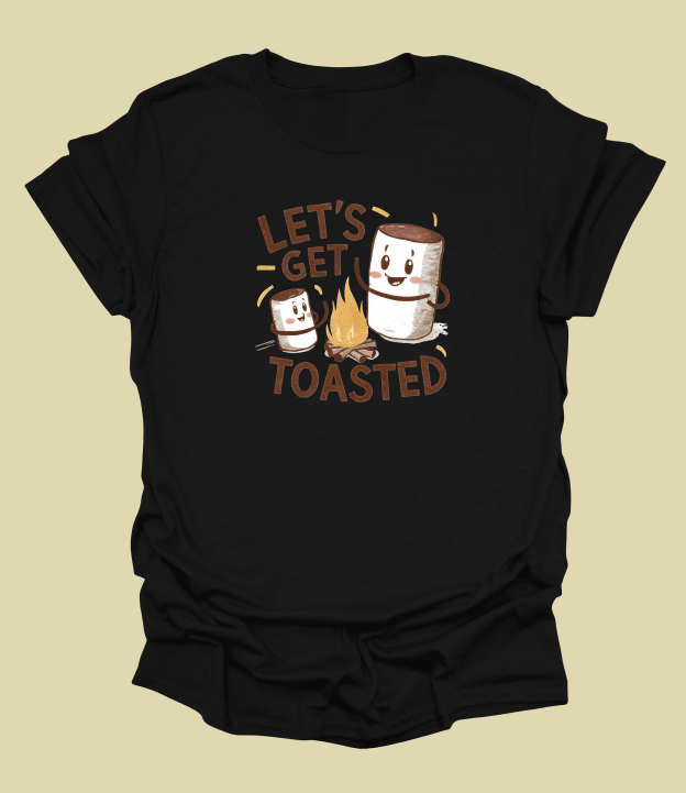 Let's Get Toasted T-Shirt