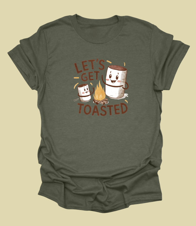 Let's Get Toasted T-Shirt