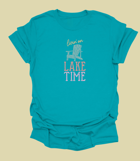 Livin' On Lake Time T-Shirt