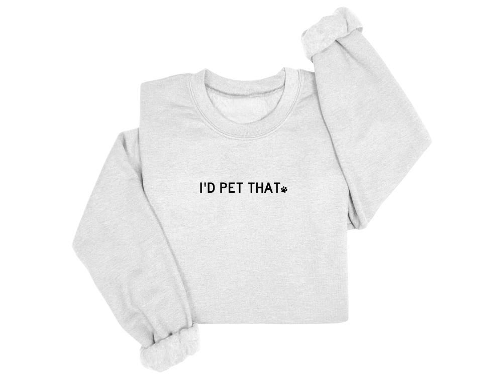 I'd Pet That Crewneck Sweater