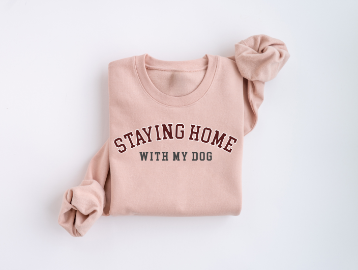 Staying Home With My Dog Crewneck Sweater