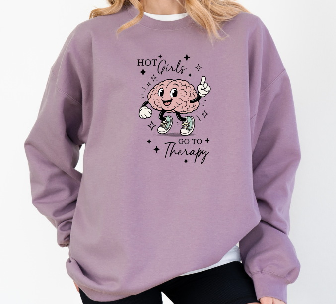 Hot Girls Go To Therapy Crewneck Sweater