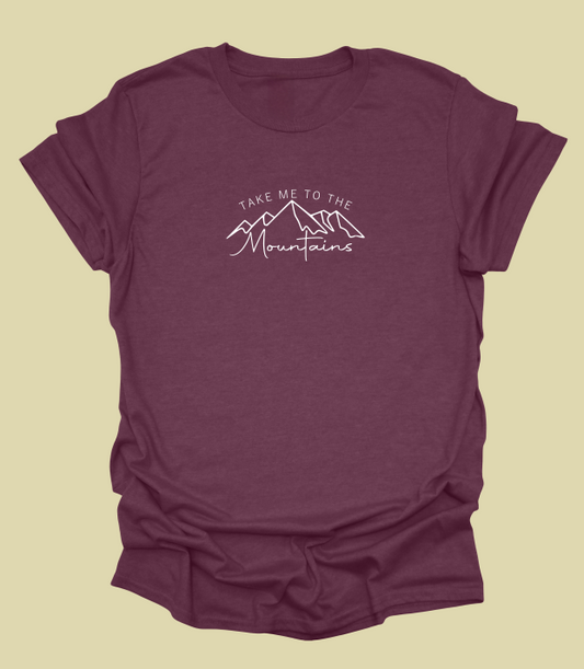 Take Me To The Mountains T-Shirt