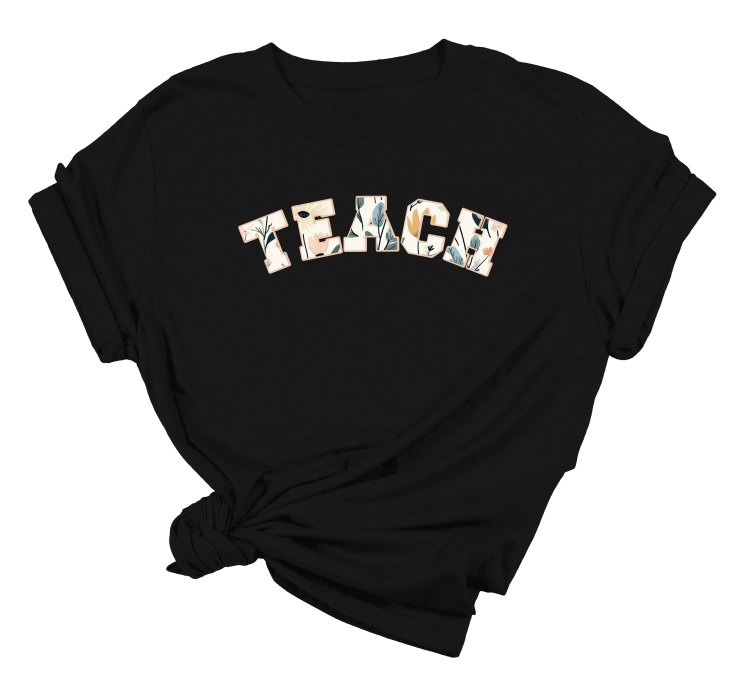 Floral Teach T-Shirt