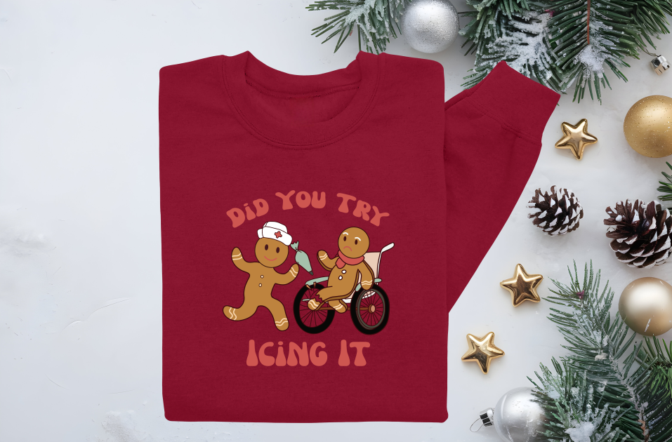 Have You Tried Icing It Crewneck Sweater