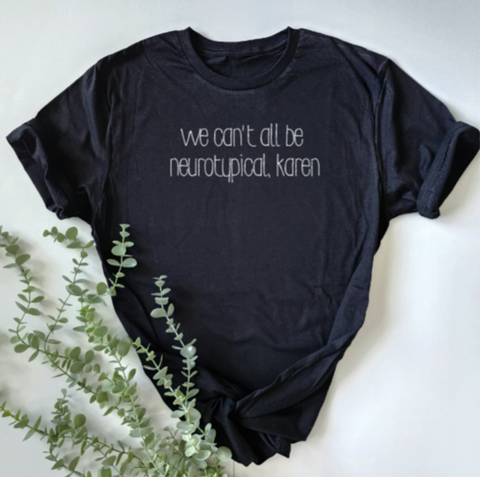 We can't all be neurotypical
